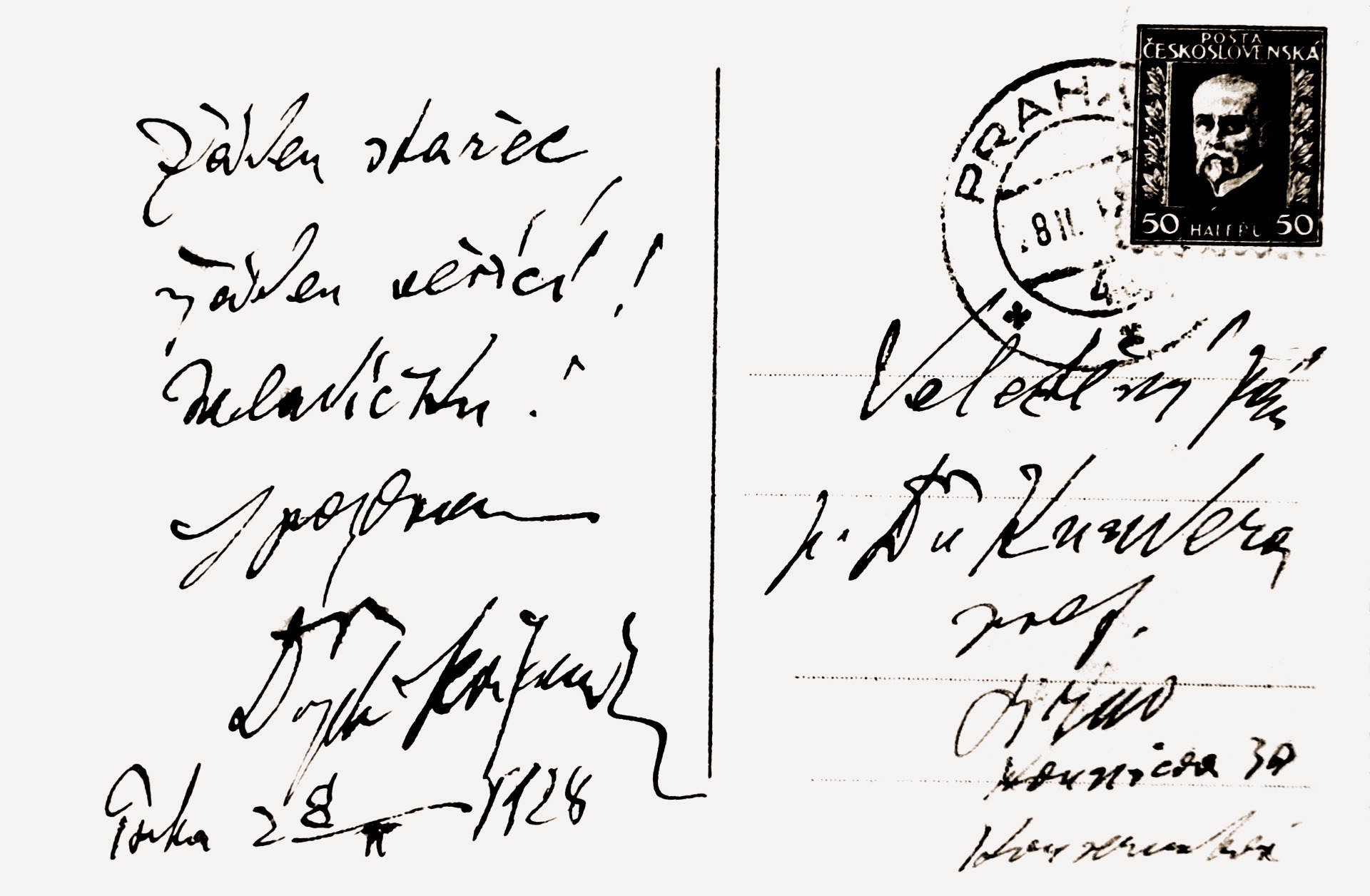 Postal enviada a Ludvík Kundera quien, después del estreno de la "Misa glagolítica", publicó una crítica con la declaración "Viejo Janáček, persona firmemente creyente". Janáček le escribió como respuesta: "¡Nada de viejo, nada de creyente! ¡Jovenzuelo! Un saludo, Drph. Leoš Janáček, Praga, 28-2-1928.". © Museo Regional Moravo