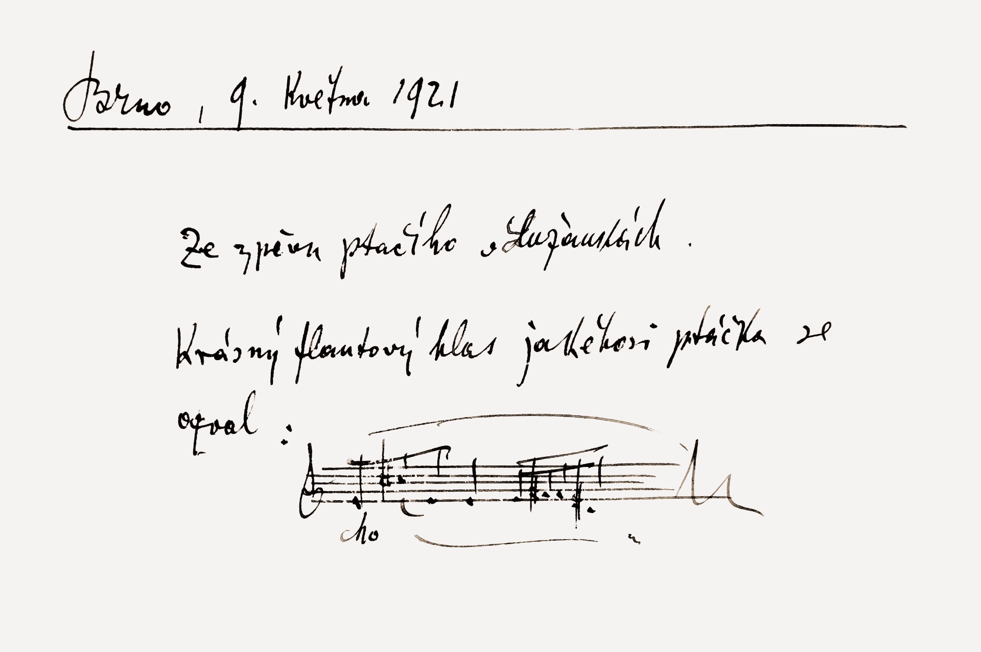 Nápěvek ptačího zpěvu. Leoš Janáček zapsal 9. 5. 1921: Ze zpěvu ptačího v Lužánkách. Krásný flautový hlas jakéhosi ptáčka se ozval. © Moravské zemské muzeum